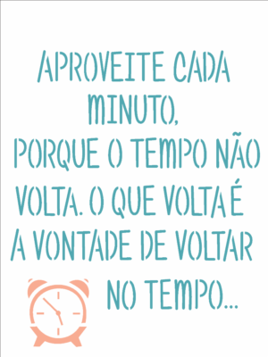 Stencil OPA 1760 - Frase Tempo - 15 x 20cm