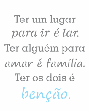 Stencil OPA 2725 - Frase Benção - 20 x 25cm