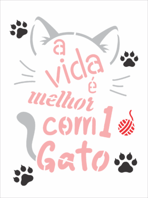 Stencil OPA 3026 - Pet Frase A VIda é Melhor - 15 x 20cm