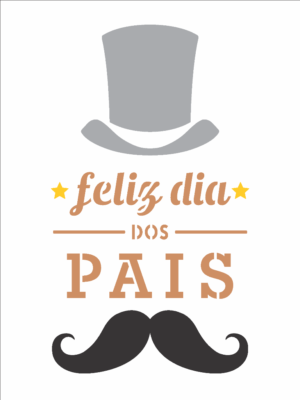 Stencil OPA 3262 - Pais - Feliz Dia Dos Pais I - 15 x 20cm