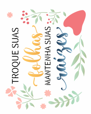 Stencil OPA 3548 - Frase Troque Suas Folhas - 20 x 25cm