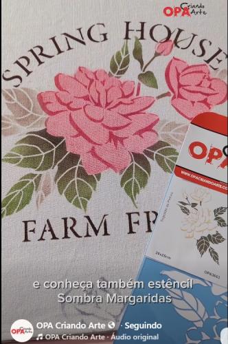 Stencil OPA 3663 - Flor Sombra Rosas - 20 x 25cm  |  Stencil OPA 3660 - Farmhouse Spring House - 20 x 25cm